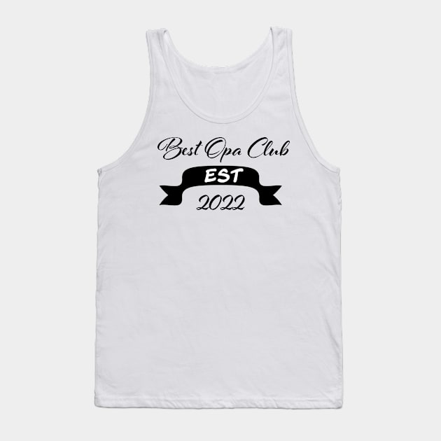 Best Opa club Tank Top by PandLCreations